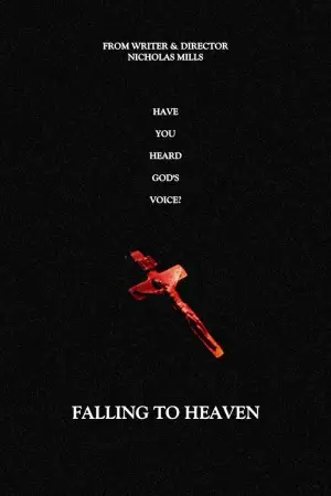Постер до фильму"Falling to Heaven" #843707