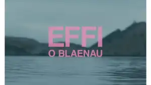 Задник до фильму"Effi o Blaenau" #927119