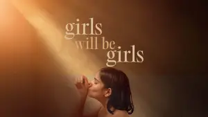 Відео до фільму Girls Will Be Girls | Official Trailer [Subtitled]
