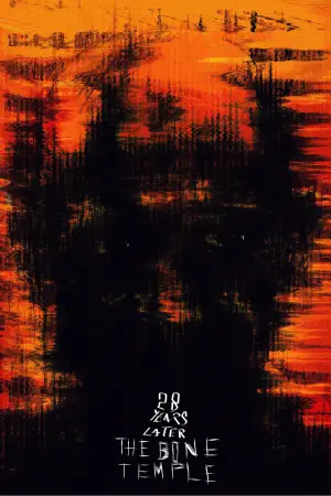 Постер до фильму"28 років по тому: Храм кісток" #509346