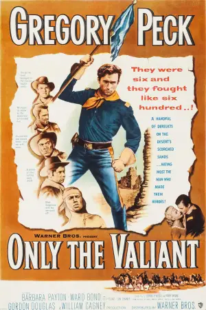 Постер до фильму"Only the Valiant" #896477