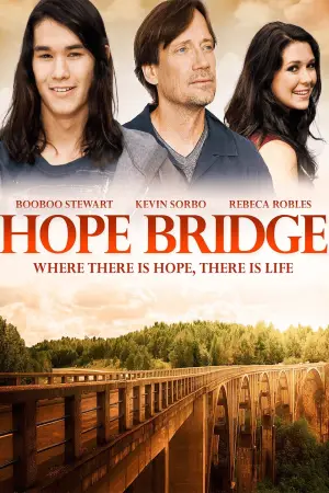 Постер до фільму "Hope Bridge"