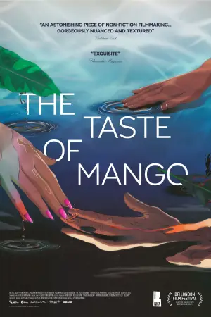 Постер до фільму "The Taste of Mango"