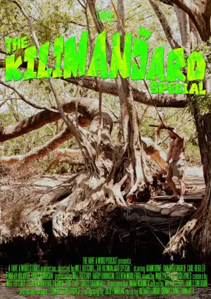 Постер до фильму"Have A Word: The Kilimanjaro Special" #825729