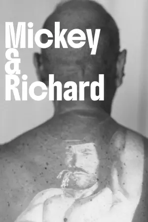 Постер до фільму "Mickey & Richard"