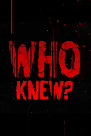 Постер до фильму"Who Knew?" #824037
