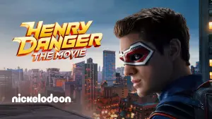 Henry Danger: The Movie