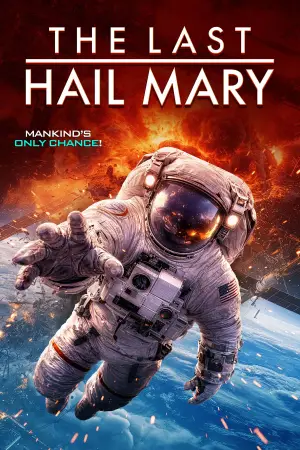 Постер до фильму"The Last Hail Mary" #768377