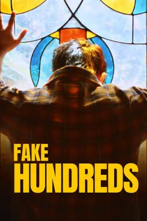 Постер до фильму"Fake Hundreds" #843751