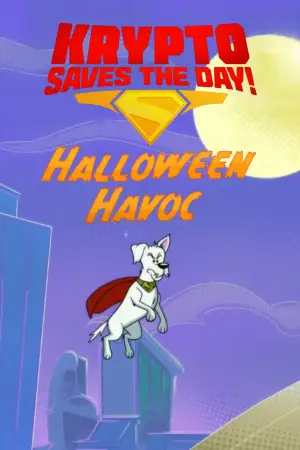 Постер до фильму"Krypto Saves the Day!: Halloween Havoc" #918576