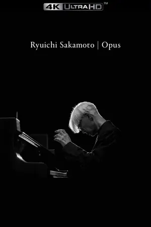 Постер до фильму"Ryuichi Sakamoto: Opus" #791160