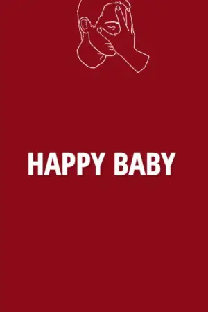 Постер до фільму "Happy Baby"