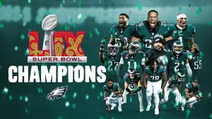 Задник до фильму"Super Bowl Champions: The 2024 Philadelphia Eagles" #871769