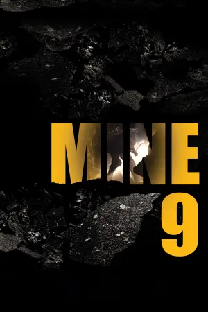 Постер до фильму"Mine 9" #767940
