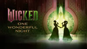Wicked: One Wonderful Night