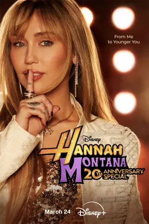 Постер до фильму"Hannah Montana 20th Anniversary Special" #760565