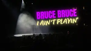 Задник до фильму"Bruce Bruce: I Ain
