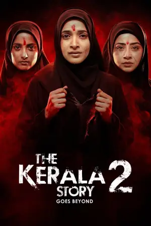 Постер до фильму"The Kerala Story 2 Goes Beyond" #832197