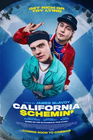 Постер до фильму"California Schemin