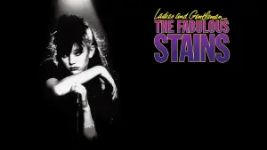 Задник до фильму"Ladies and Gentlemen, the Fabulous Stains" #806402