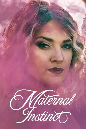 Постер до фільму "Maternal Instinct"