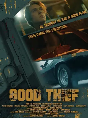 Постер до фільму "Good Thief"