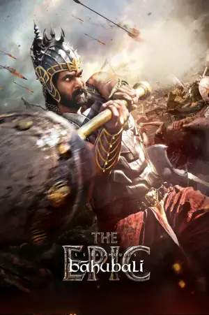 Постер до фильму"Bāhubali: The Epic" #765158