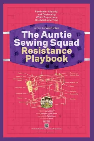 The Auntie Sewing Squad Resistance Playbook