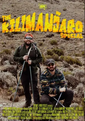 Постер до фильму"Have A Word: The Kilimanjaro Special" #825723