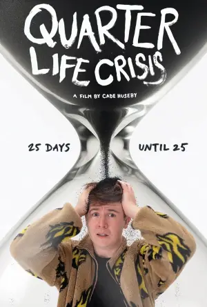 Quarter Life Crisis
