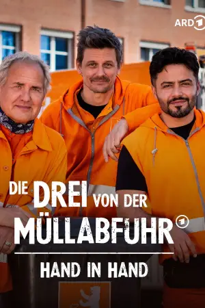 Die Drei von der Müllabfuhr - Hand in Hand