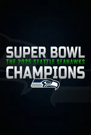 Super Bowl Champions: The 2025 Seattle Seahawks