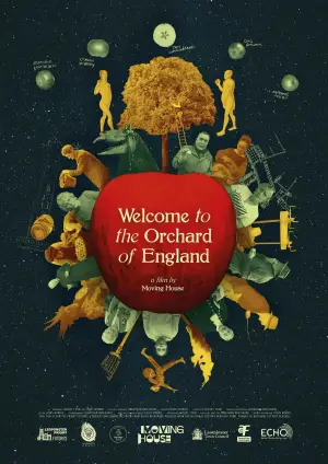 Постер до фільму "Welcome to the Orchard of England"