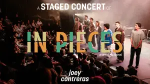In Pieces: The Musical (A Staged Concert)