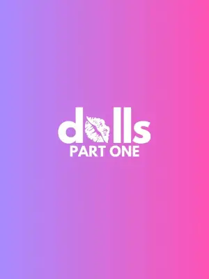 Постер до фільму "DOLLS: PART ONE"