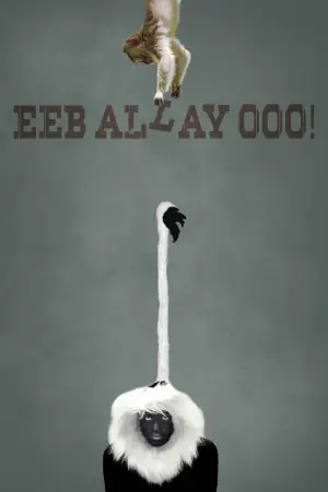 Постер до фильму"Eeb Allay Ooo!" #939057