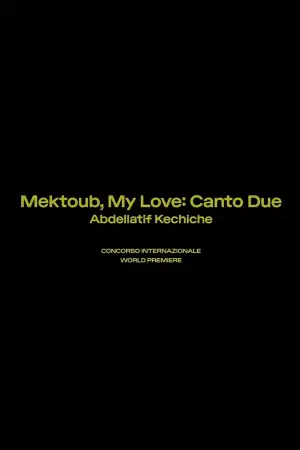 Постер до фильму"Mektoub, My Love: Canto Due" #765435