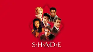 Відео до фільму Shade | UK Re-Release Trailer