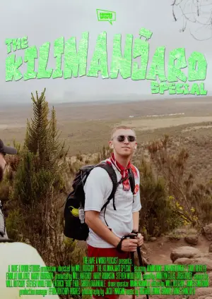 Постер до фильму"Have A Word: The Kilimanjaro Special" #825727
