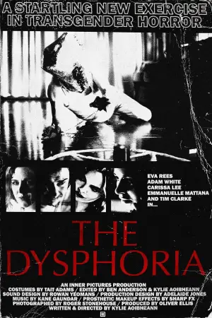 Постер до фильму"The Dysphoria" #859747