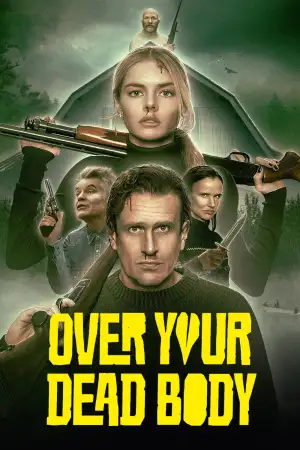 Постер до фильму"Over Your Dead Body" #814643