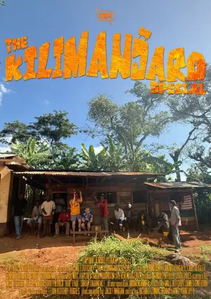 Постер до фильму"Have A Word: The Kilimanjaro Special" #825719