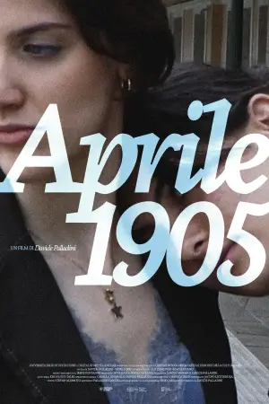 Постер до фильму"Aprile 1905" #794219