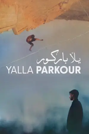 Постер до фильму"يلّا باركور" #935462