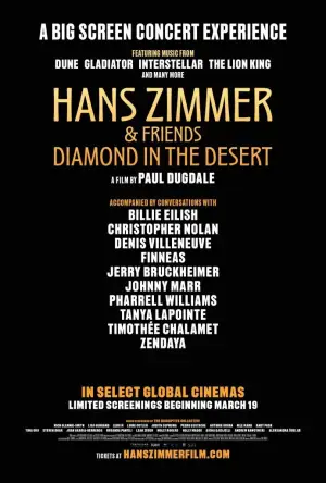 Постер до фильму"Hans Zimmer & Friends: Diamond in the Desert" #782361
