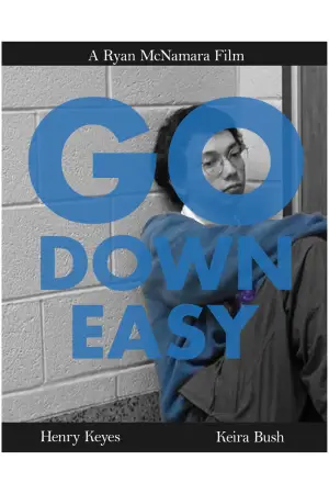 Постер до фильму"Go Down Easy" #826528