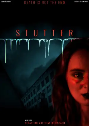 Постер до фильму"Stutter" #755872