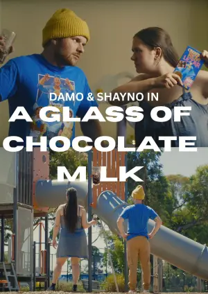 Постер до фильму"A Glass of Chocolate Milk" #802761
