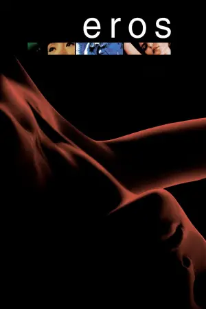 Постер до фильму"Ерос" #677449