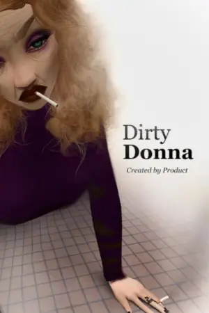 Постер до фільму "Dirty Donna"